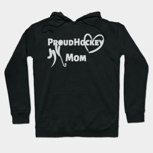 Proud Hockey Mom Hoodie